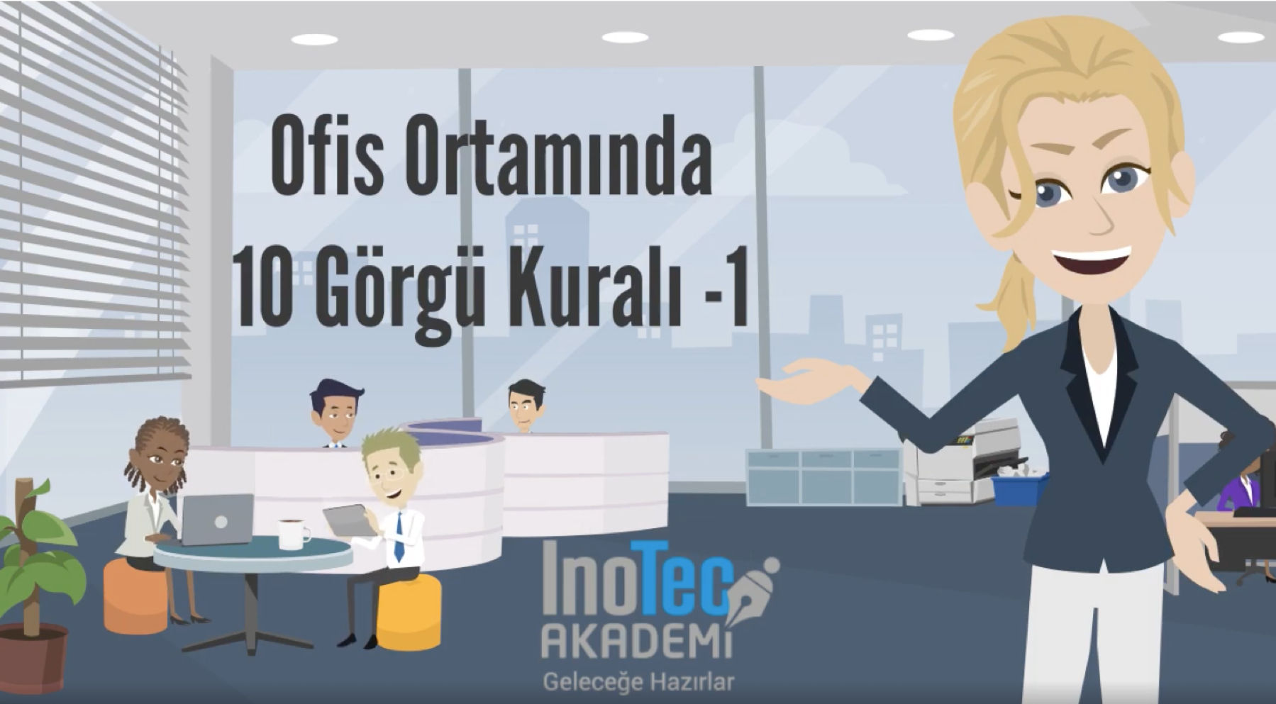 Ofis Ortamında Görgü Kuralları - 1
